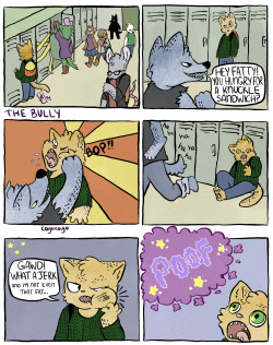 coyocoyo:  The Bully This comic I made over a year ago, but I’ve