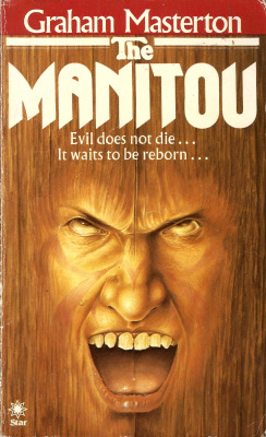 The Manitou, by Graham Masterton (Star, 1979) From a charity shop in Nottingham.