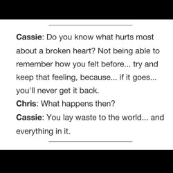 My favourite Skins quote. I can really relate. Maybe ill get it tattooed somewhere&hellip;? Hmm.. &gt;_&gt; #Skins #Cassie #Chris #brokenheart #lostlove #skinsseason2 #quote #beautiful