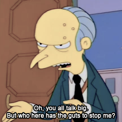 90skindofworld: fyspringfield:  Did you notice that Maggie was the only one who continued to stare at Mr. Burns?  Maggie is a G 