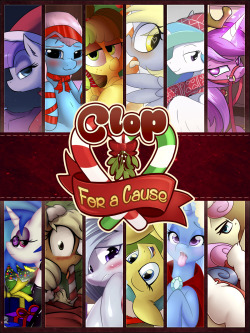 clopforacause:   Introducing the Clop for a Cause art pack! This holiday season we’ve gathered together to bring you all a lovely gift: Sexy pony art, for free! Additionally for a super low cost you’ll get 9 additional pictures, 28 edits, high