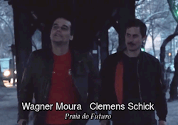 Wagner Moura &amp; Clemens SchickPraia do Futuro