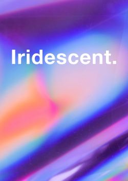Itsfreyaed:  How Would You Describe Iridescent? When Proposing My Concept To My Tutors