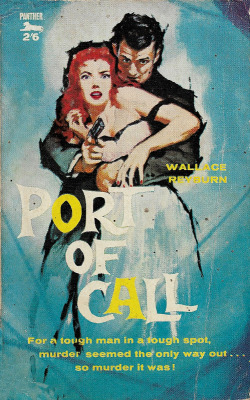 Port Of Call, by Wallace Reyburn (Panther, 1957).From a box of books bought on Ebay.