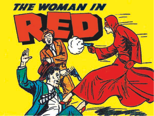 blondebrainpower:  The Woman in Red is considered by many to be the first female costumed crime fighter of comic books. Debuting in 1940, Detective Peggy Allen was the police commissioner’s secret weapon, assigned to handle his most baffling cases in