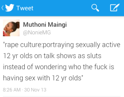 titytwochainz:  ragingsilence:  itsloudinsidemyhead:  We don’t talk about this point enough!  !!!!  This is really fucked up. How do you just assume that 12 year olds having sex are being raped? When I got to middle school, every one was having sex,