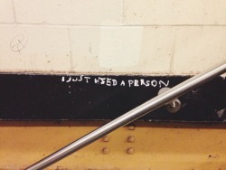    &ldquo;I just need a person&rdquo; or &ldquo;I just used a person&rdquo;  I feel like the original way you read it says something about you.  