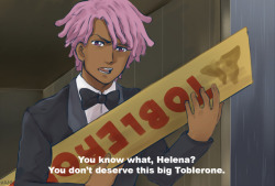 itzahann:  Don’t take the toblerone for granted, Helena.