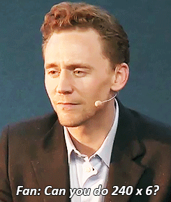 tom-sits-like-a-whore:  marvelokilous: when you make Tom Hiddleston do math…  he can tackle shakespeare with ease. he can memorize entire scripts for all his roles. he can even speak several languages.but he can’t do math 