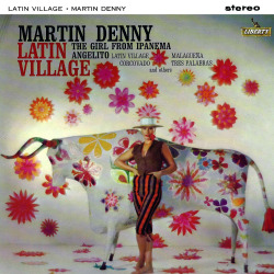 4colorcowboy:  Martin Denny Latin Village LP cover, 1964. 