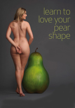mwisaw:  i love your pear shape …http://mwisaw.tumblr.com/ 