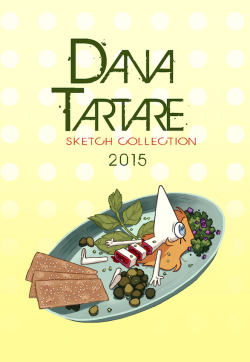 danaterrace:  DANA TARTARE my second sketch