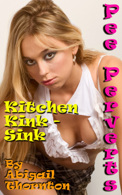 Pee Perverts: Kitchen Kink – Sinkthanks To Alexa’s Phone, Matthew Smith Now Stars