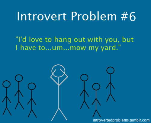 Sex introvertunites:  If you relate to these pictures