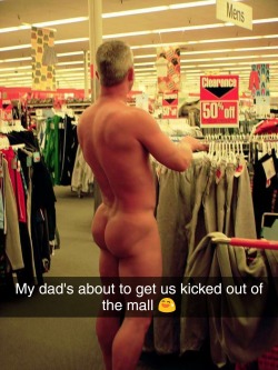 fuckedbydad:  Don’t get me wrong, I love Dad’s exhibitionist streak. I mean, who am I to judge? I’ve been stripping down with my old man for years, in all kinds of public places. But hell… even I have my limits.