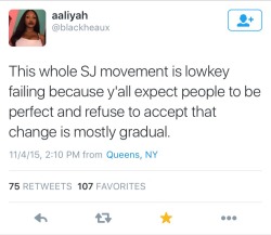sodomymcscurvylegs: Y'all wanna be pulling receipts about something another blogger said in 2006 because it’s not that you give a single fuck about progress and changing minds and attitudes, but because you want internet brownie points for “dragging”