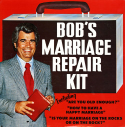 retrophilenet:   	Bob’s Marriage Repair Kit by Jim’s Record Barn    	Via Flickr: 	Words of wisdom by Bob Harrington–    