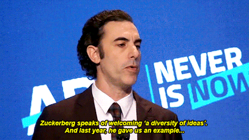 j-sillabub: ruffboijuliaburnsides:  socialistexan:  sheisraging: Sacha Baron Cohen’s Keynote Address at ADL’s 2019 Never Is Now Summit on Anti-Semitism and Hate “I’ve searched my conscience, and I can’t for the life of me find any justification