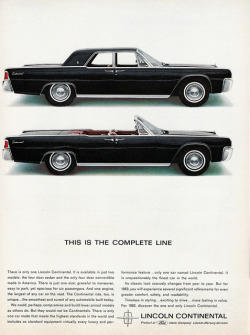 chromjuwelen:  1963 Lincoln Continental Sedan and Convertible by aldenjewell on Flickr. 1963 Lincoln Continental Sedan and Convertible 
