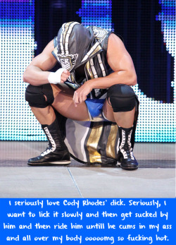 wrestlingssexconfessions:  I seriously love Cody Rhodes’ dick. Seriously, I want to lick it slowly and then get sucked by him and then ride him untill he cums in my ass and all over my body ooooomg so fucking hot.  Oh just thinking about all of this