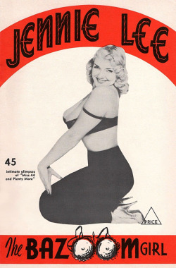 Jennie Lee appears on the cover of her own 14-page promotional booklet,  detailing her extensive Burlesk career; and offering details on how to order Photo Sets and become a member of her &ldquo;BAZOOMERS Fan Club&rdquo;.. 