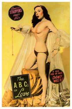 Bebe Hughes is featured in a hand-tinted lobby poster for the 1953 Burlesque film: &ldquo;The A-B-C’s Of Love&rdquo;.. The film featured 5 other dancers, including: Gilda, Blaza Glory, and Mae Blondell; and was produced by &lsquo;Billiken Productions&rsqu
