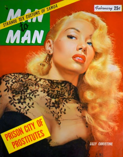Lilly “The Cat Girl”  Christine adorns the February ‘55 cover of ‘MAN to MAN’ magazine..