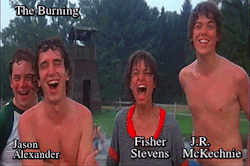 el-mago-de-guapos: The Burning (1981) Warning: If you watch the film it gets gory. In a summer camp, three teens defend their camp buddy (Brian Backer - no nudity). They spray a bully with a squirt gun and then moon him.  Jason Alexander, Fisher Stevens