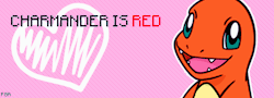 pokemon-global-academy:  path-wanderer:   pokemon-global-academy:  ch3rub1:  shelgon: HAPPY VALENTINES DAY   Charmander is blood orange     Blood orange.     And Squirtle is turquoise.