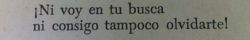 primaveras-oscuras:  - Gabriela Mistral.