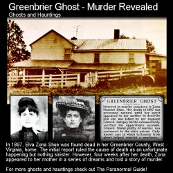 theparanormalguide:  Greenbrier Ghost- Ghosts and Hauntings- For many, dreaming of a family member rotating their head completely around might be a puzzling, if not terrifying experience. In 1897, Mary Jane Heaster had such an experience. Four weeks after