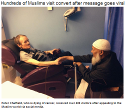 mindbodyroooh:  thebowspring:   World Bulletin / News Desk British Muslim convert Peter Chatfield, is being held in Queens Hospital, Sahara Ward B5, due to spine cancer that has left him paralysed from the chest down. Doctors have given him an estimate