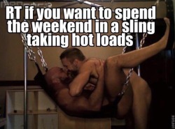 fagformen:  hello-yehonatan-back: rawpig69:  Hell yeah! Every weekend if I could  Fuck yeah!!!  Hell I want to spend all week in a sling taking loads….