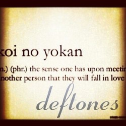 dezid0ll:  #KoiNoYokan #Deftones #favoriteband #cutemeaning #music