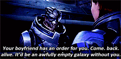 dragonborn:  We’re a team, Garrus. There’s no Shepard without Vakarian. 