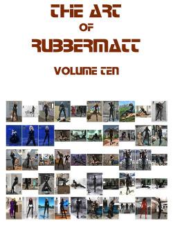 Rubbermatt The Middle Years - Volume Ten Rubbermatt presents Premier Volume Ten. A collection of 50 images. These are the voyages of the starship Rubbermatt, his continuing mission to perv where no one has perved before &hellip;.. All of my Premier work