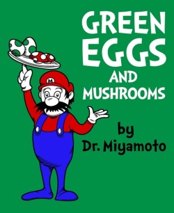 theawkwardgamer:  Green Eggs and Mushrooms by adho1982 (Society6)