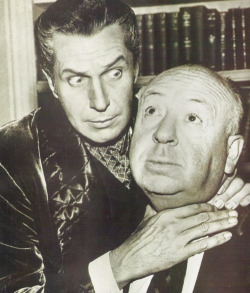 I love ya, man (Vincent Price and Alfred Hitchcock)