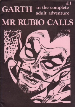 Garth: Mr Rubio Calls, by Jim Edgar and Martin Asbury (John Dakin, 1981).From Oxfam in Nottingham.