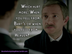 &ldquo;Which hurt more: When you fell from Bart&rsquo;s or when you fell from Heaven?&rdquo;