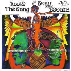 60s70sand80s:  Kool &amp; The Gang - Spirit of the Boogie (De-Lite, 1975) 