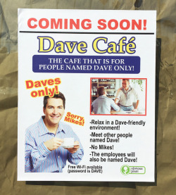 obviousplant: Dave Cafe coming soon! Left on an empty storefront in my neighborhood.