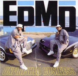 Twenty-five years ago today, EPMD released their second album, Unfinished Business