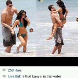 Lol Nigga is that yeezus in the water