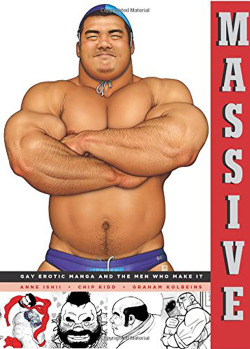 real-thick:  Massive: Gay Japanese Manga and the Men Who Make it - [Order Here]