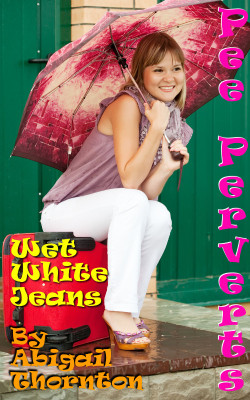 Pee Perverts: Wet White Jeans By Abigail Thorntonan Empty Station And A Full Bladder