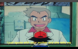 theroguefeminist:  Thrilling, fast-paced, thought-provoking dialog of Pokemon, the Animated Series. 