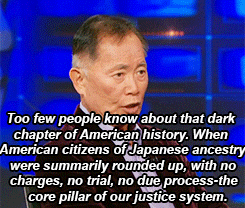 princesskilljoy:  disneyvillainsforjustice:  -teesa-:  7.23.14 George Takei describes the moment when he and his family were sent to an internment camp.  “Another scene I remember now as an adult is every morning at school we started the day with