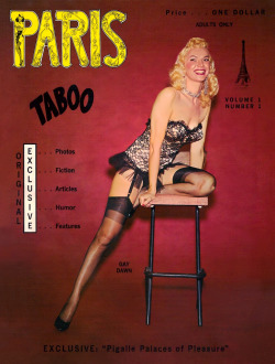 Gay Dawn appears on the cover of the premier issue of ‘PARIS TABOO’ magazine..