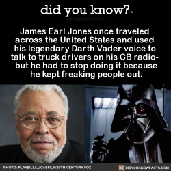 did-you-kno:  James Earl Jones once traveled